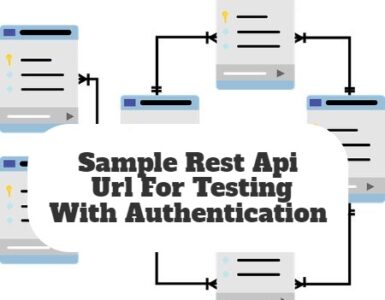 Sample Rest Api Url For Testing With Authentication